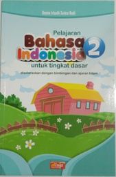 Pelajaran Bahasa Indonesia tingkat dasar kelas 2