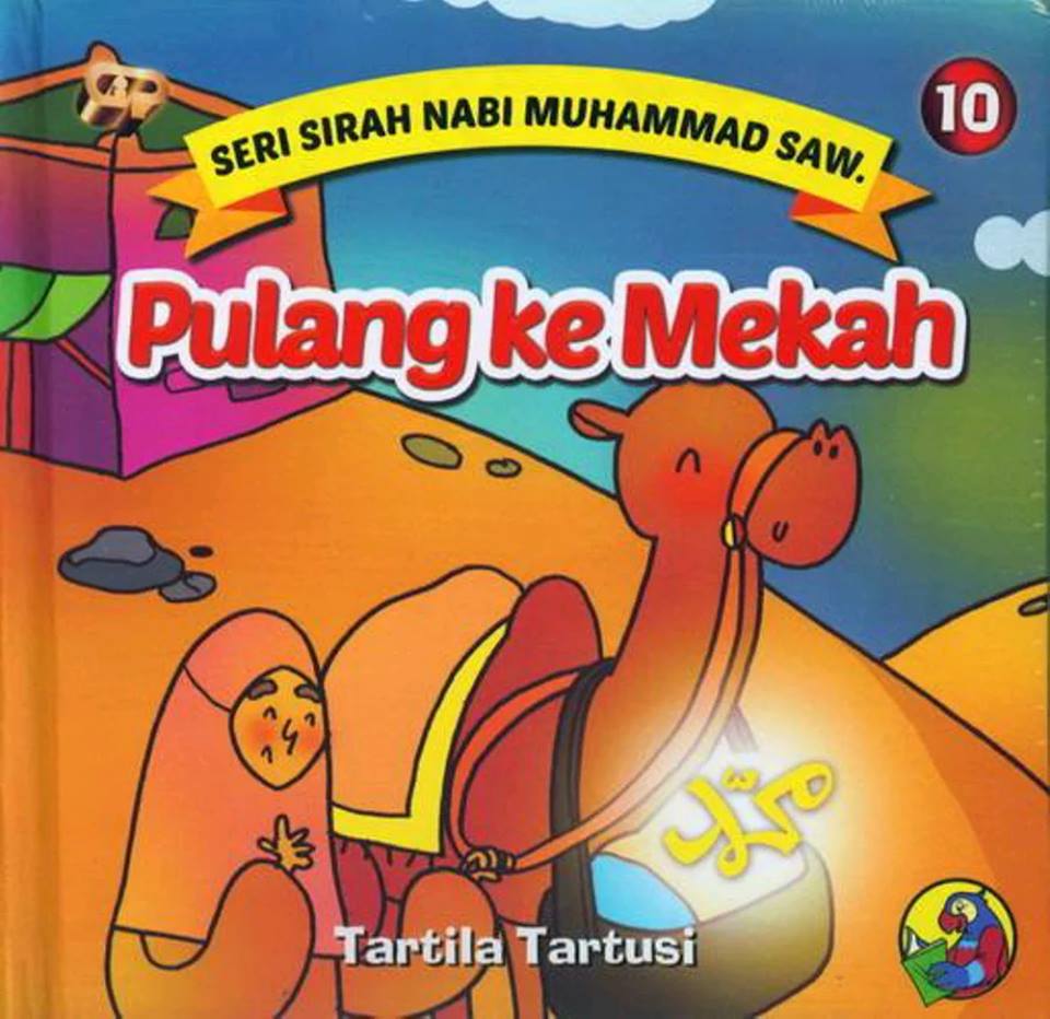 (Obral) Seri Sirah Nabi 10 : Pulang Ke Mekah (Board Book)