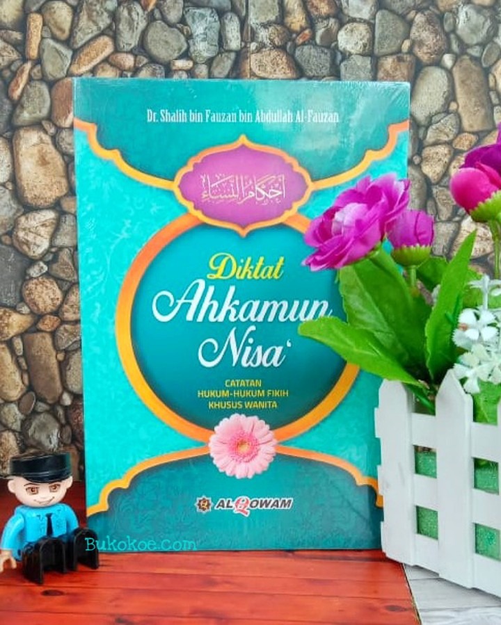 Diktat Ahkamun Nisa' (Catatan Hukum-Hukum Fikih Khusus Wanita)