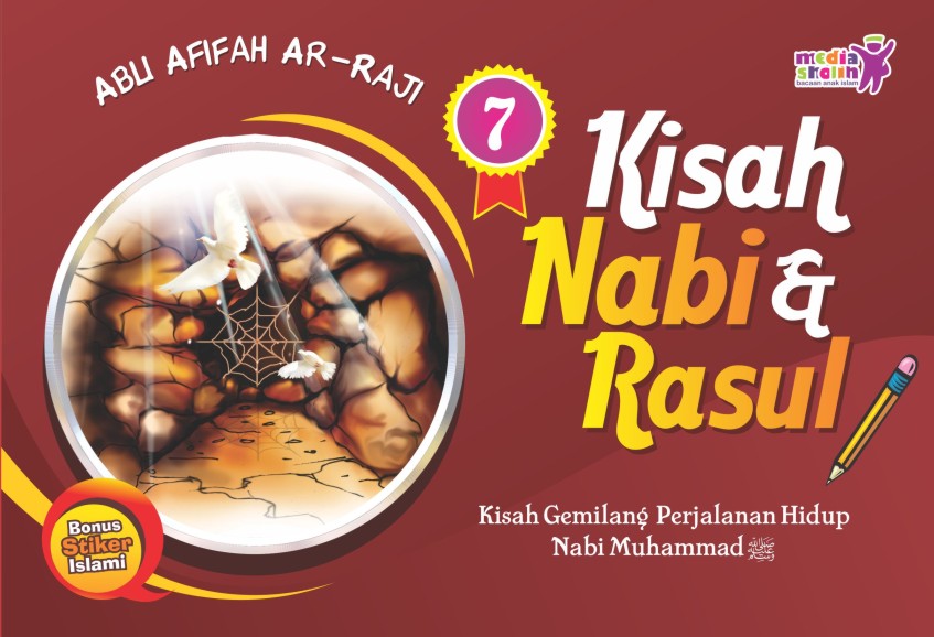 Kisah Nabi &amp; Rasul 7