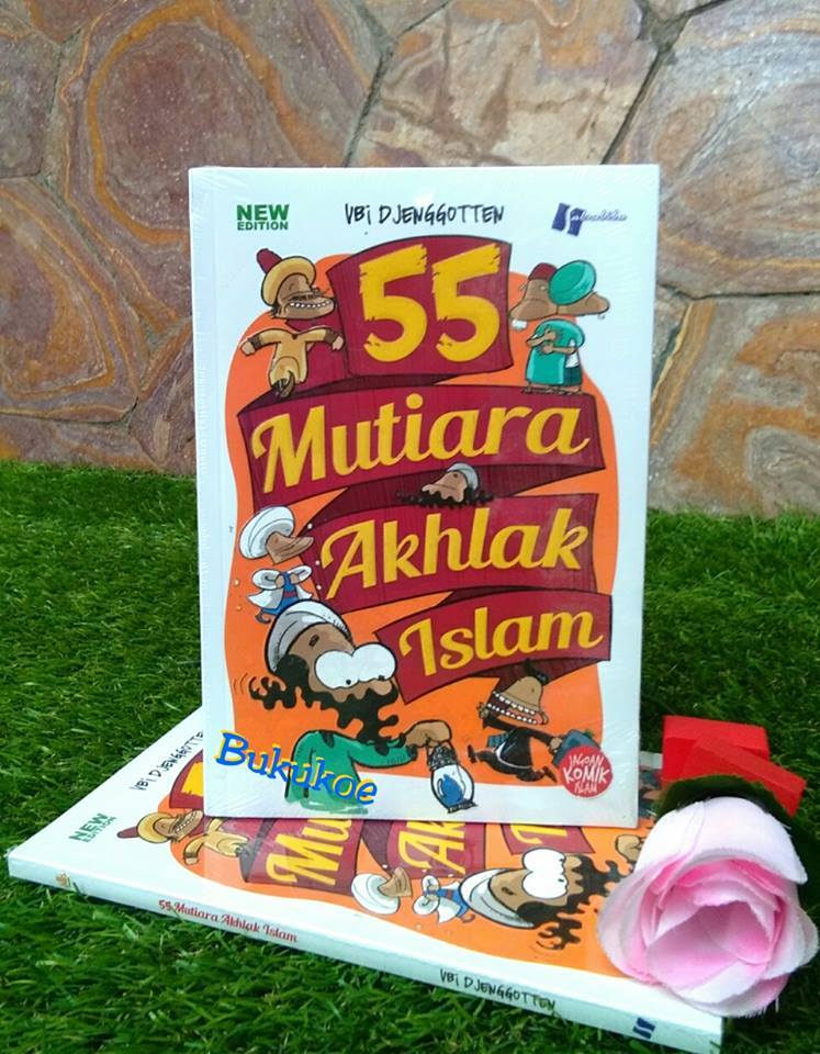 55 Mutiara Akhlak Islam (new edition)
