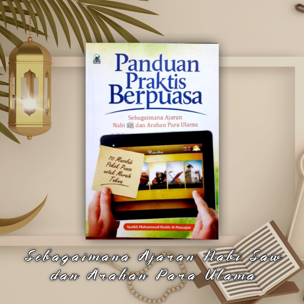 10 Panduan Praktis Berpuasa