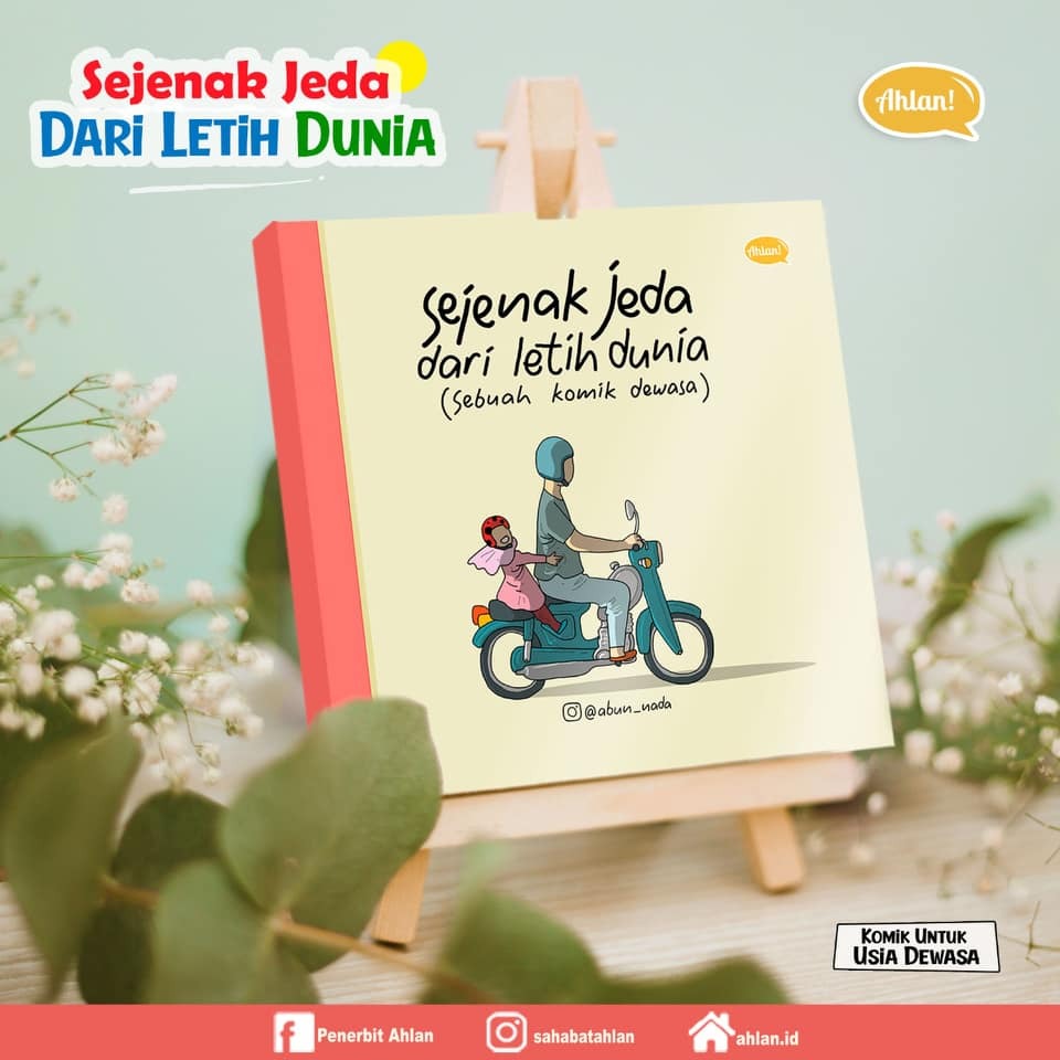 Sejenak Jeda Dari Letih Dunia (Sebuah Komik Dewasa)