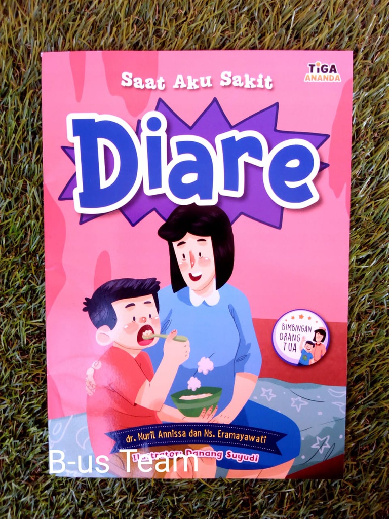 Saat Aku Sakit : Diare