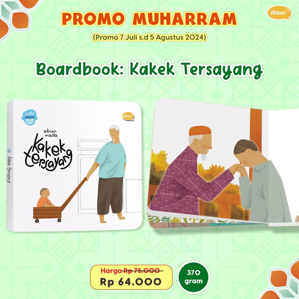 Serial Talqin Akhlak Anak : Kakek Tersayang (Boardbook), Ahlan