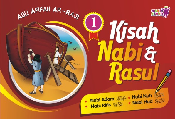 Kisah Nabi &amp; Rasul 1