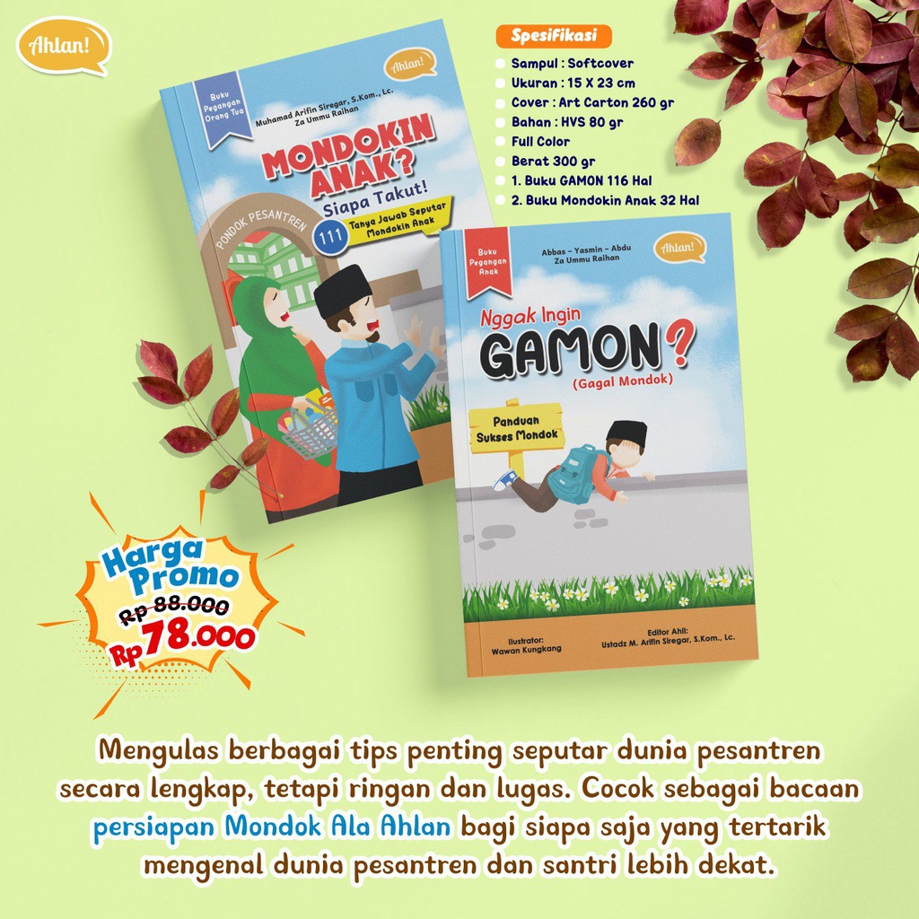 Nggak Ingin GAMON? (Gagal Mondok) + MONDOKIN ANAK? Siapa Takut! (Set), Ahlan