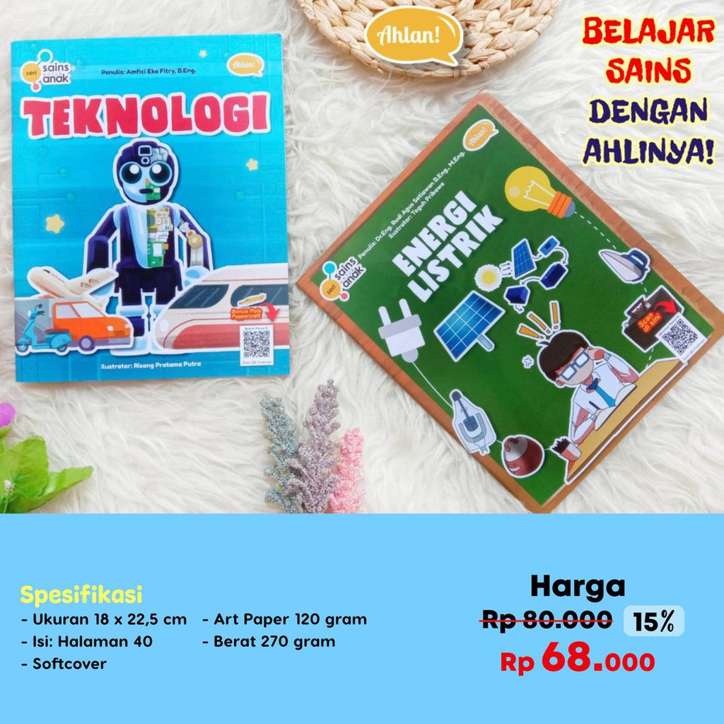 Seri Sains Anak: Teknologi dan Energi Listrik (Set), Ahlan