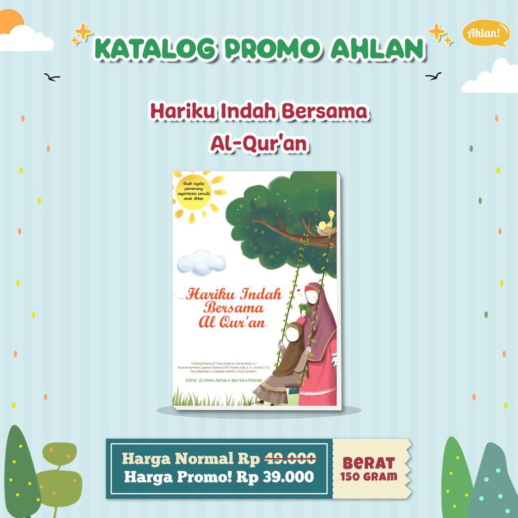 Hariku Indah Bersama Al-Qur'an, Ahlan