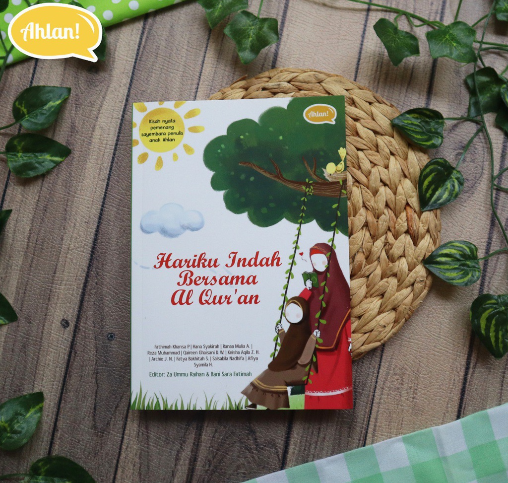 Hariku Indah Bersama Al-Qur'an, Ahlan