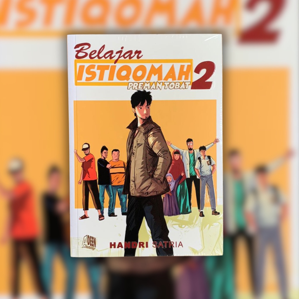 Belajar Istiqomah Preman Tobat 2, Adeen Publishing