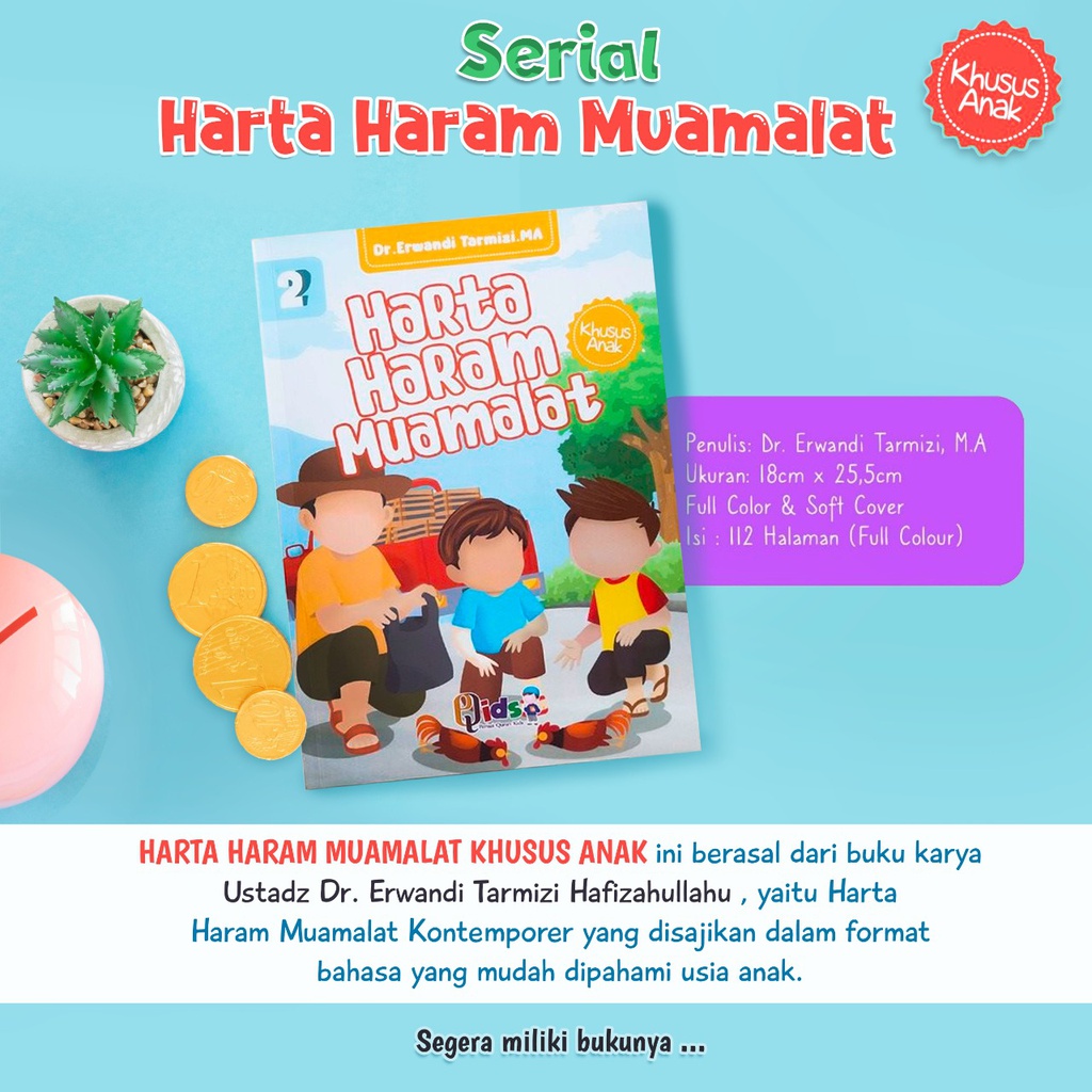 Harta Haram Muamalat (Khusus Anak) Jilid 2, Pqids