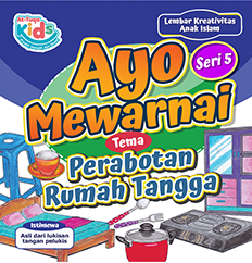 Ayo Mewarnai Tema Perabot Rumah Tangga Seri 5, At-Tuqa Kids