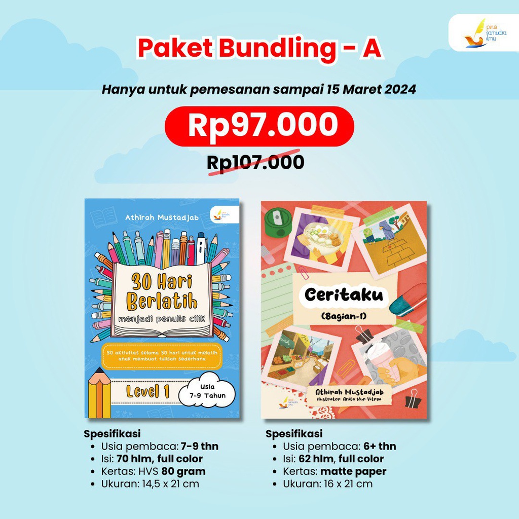 Paket Bundling - A (30 Hari Berlatih Menjadi Penulis Cilik Level 1 + Ceritaku (Bagian 1)