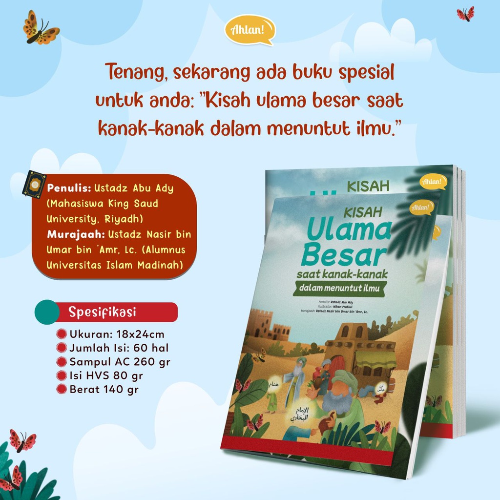 Kisah Ulama Besar saat kanak-kanak (dalam menuntut ilmu), Ahlan