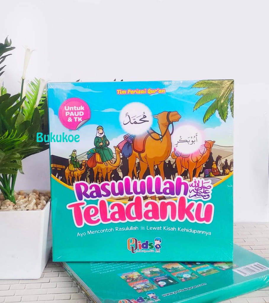 Rasulullah Teladanku, Pqids