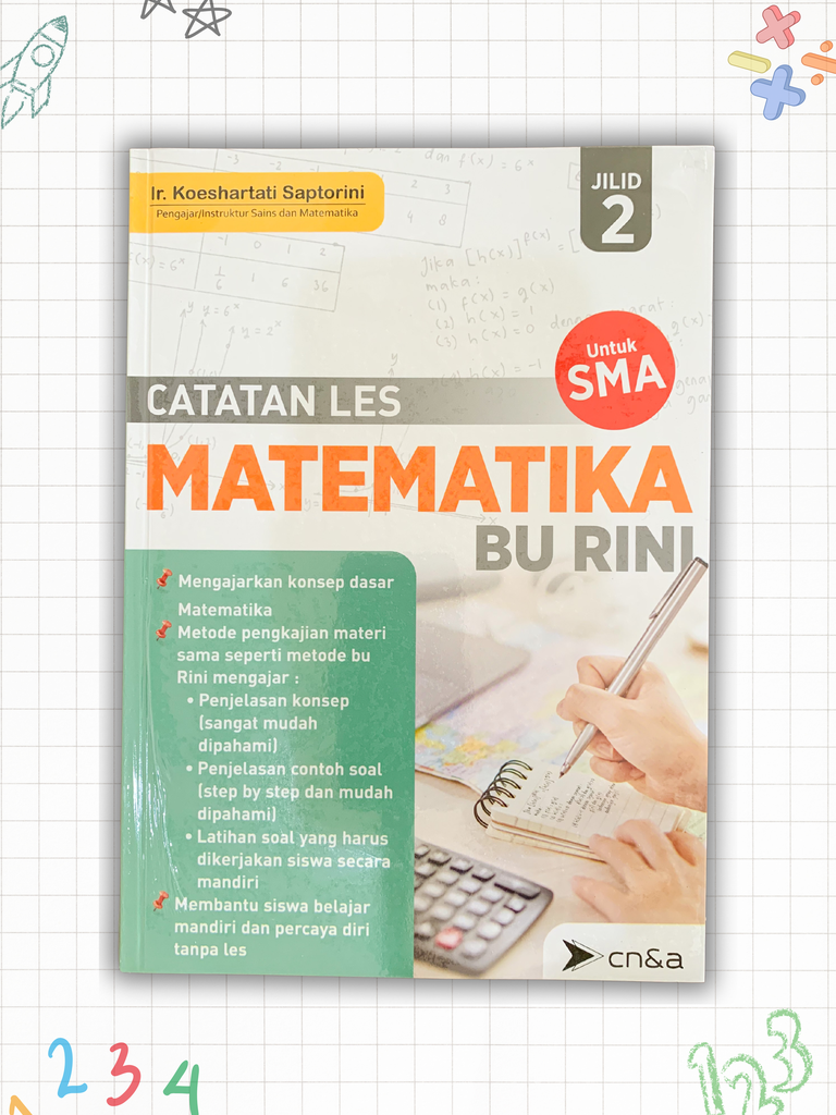 Catatan Les Matematika Bu Rini (Untuk SMA) Jilid 2