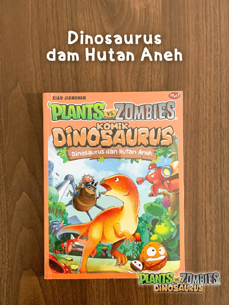 Plants VS Zombies - Komik Dinosaurus : Dinosaurus dan Hutan Aneh