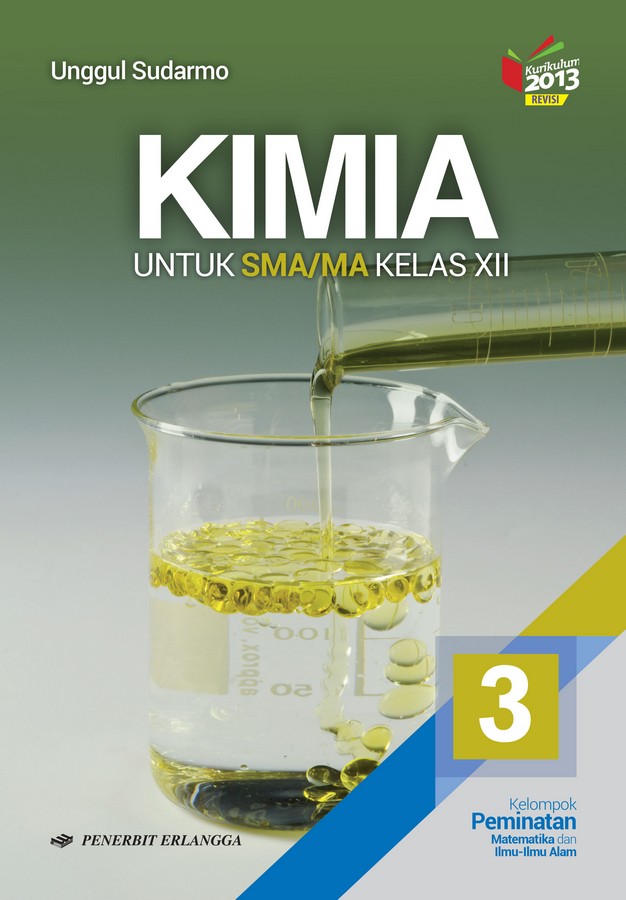 Kimia Untuk SMA/MA Kelas XII Kelompok Perminatan Unggul Sudarmo