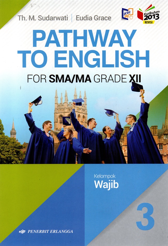 Pathway To English For SMA/MA  Kelas XII Kelompok Wajib