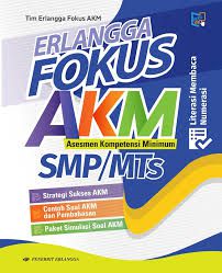 Erlangga Fokus Akm Asesmen Kompetensi Minimum SMP/MTS