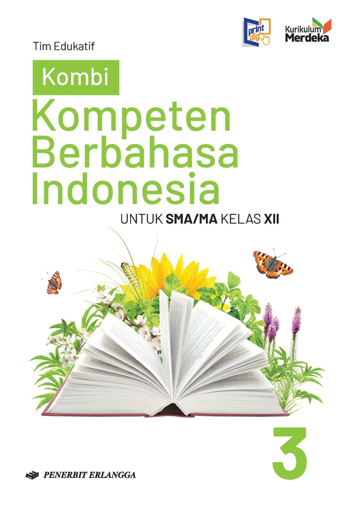 Kompeten Berbahasa Indonesia Untuk SMA/MA Kelas XII