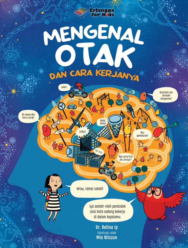 Mengenal Otak Dan  Cara Kerjanya