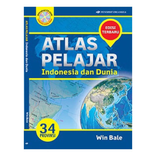 Atlas pelajar Indonesia &amp; Dunia Edisi Terbaru