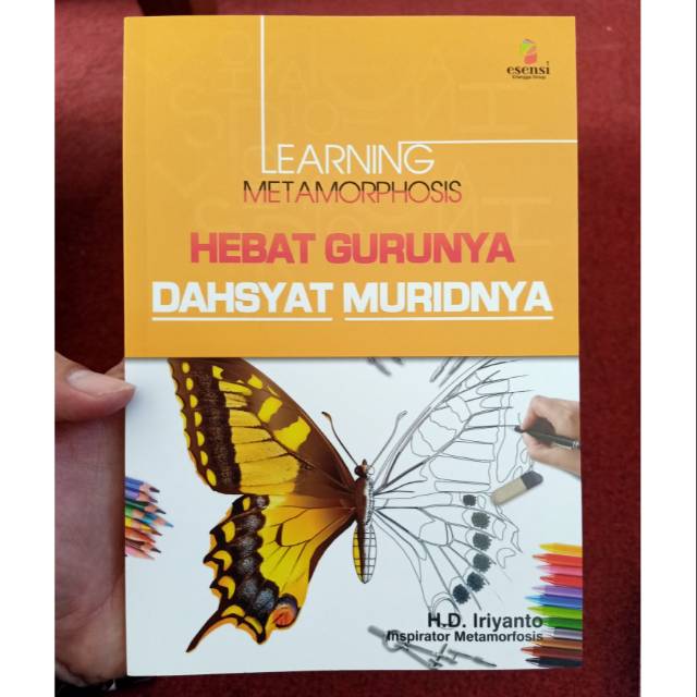 Learning Metamorphosis Hebat Gurunya Dahsyat Muridnya