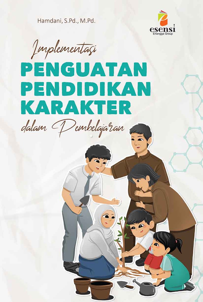 Implementasi Penguatan Pendidikan Karakter