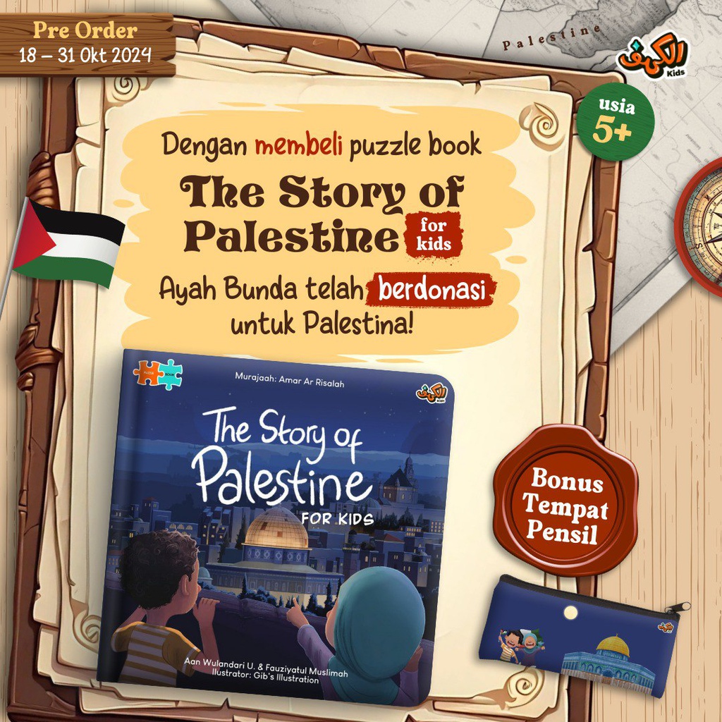 Puzzle Book: The Story Of Palestine For Kids &amp; Bonus Tempat Pensil, Alkahfi Kids