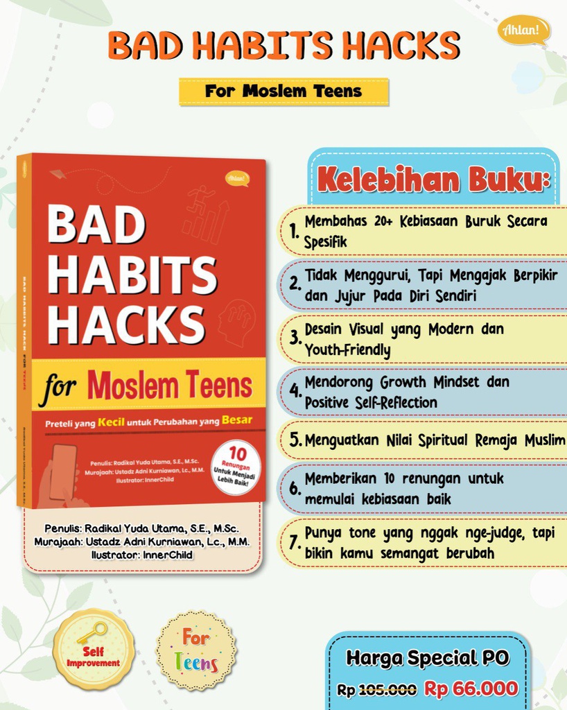 Bad Habits Hacks for Moslem Teens (PO Reguler), Ahlan