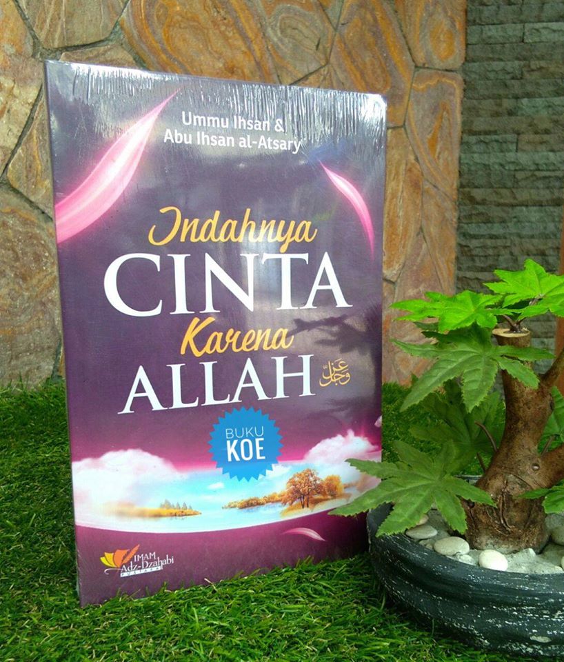 Indahnya Cinta Karena Allah