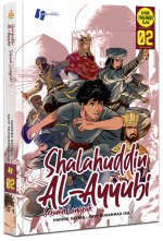 Komik Shalahuddin Al-Ayyubi 2 : Sebuah Langkah
