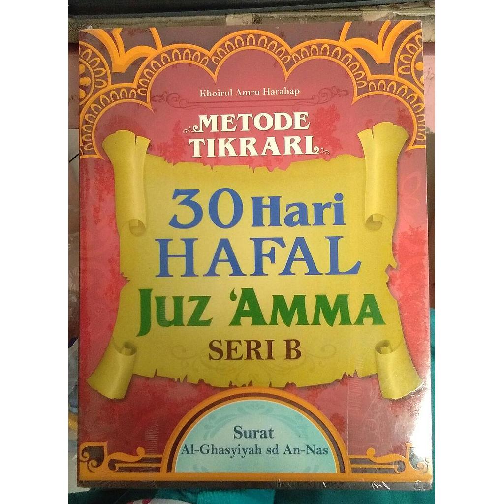 30 Hari Hafal Juz 'Amma (seri B)