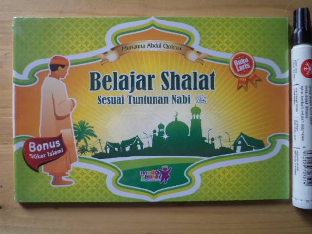 Belajar Shalat Sesuai Tuntunan Nabi