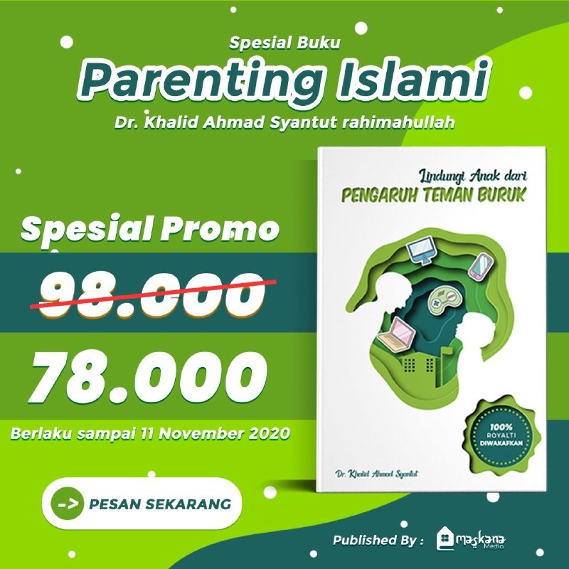 Lindungi Anak dari Pengaruh Teman Buruk (Promo Parenting)