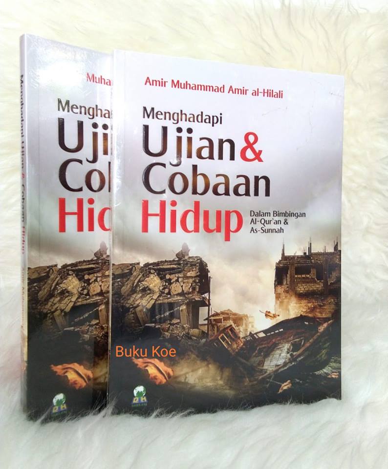 Menghadapi Ujian &amp; Cobaan Hidup