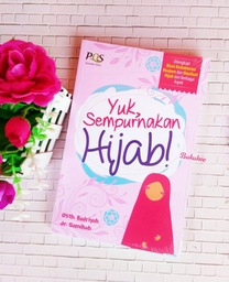 Yuk, Sempurnakan Hijab