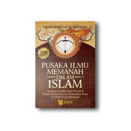 Pusaka Ilmu Memanah Dalam Islam