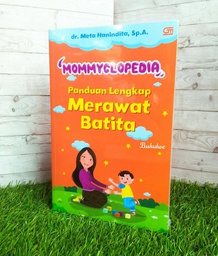 Mommyclopedia Panduan Lengkap Merawat Batita