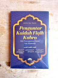 Pengantar Kaidah Fiqih Kubro