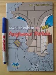 Nabi Ibrohim Sang Penghancur Berhala