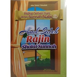 Anak Saleh Rajin Shalat Sunnah
