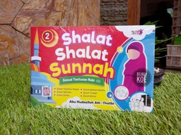 Shalat Shalat Sunnah Sesuai Tuntunan Nabi jilid 2