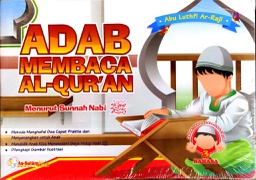 Adab Membaca Al-Qur'an Menurut Sunnah Nabi ﷺ