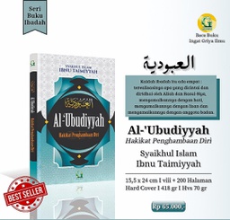 Al-‘Ubudiyyah (Hakikat Penghambaan Diri)