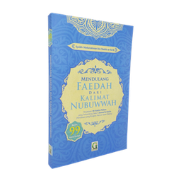 Mendulang Faedah Dari Kalimat Nubuwwah