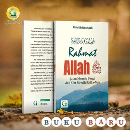 Rahmat Allah (Jalan Menuju Surga dan Kiat Meraih Ridha-Nya)