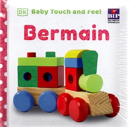Baby Touch And Feel: Bermain